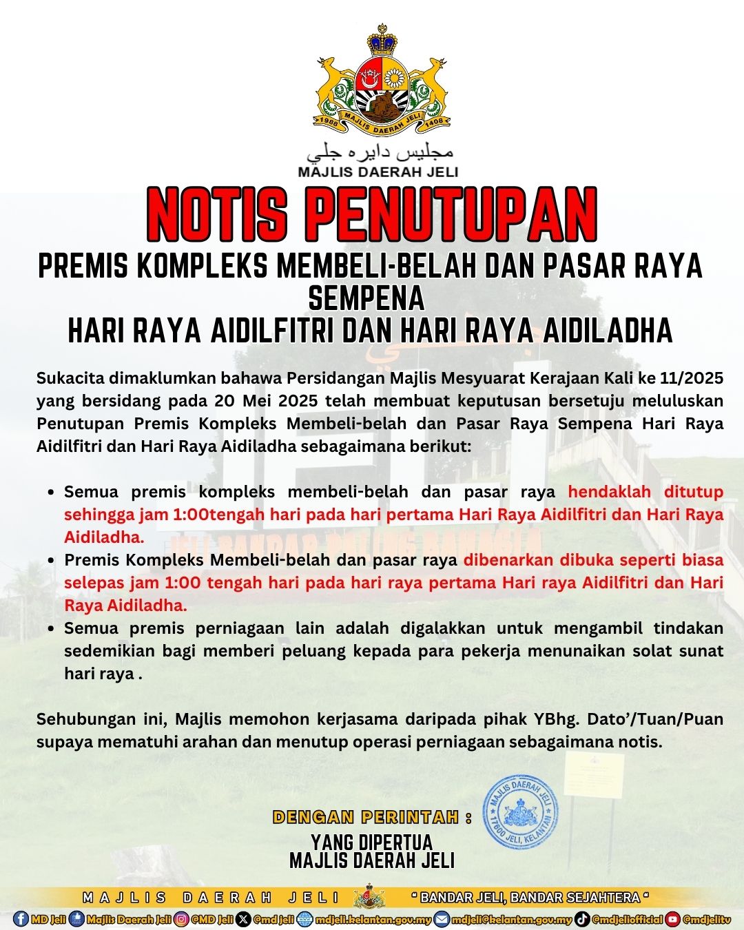 NOTIS PENUTUPAN PREMIS PERNIAGAAN PADA HARI RAYA PERTAMA AIDILFITRI DAN AIDILADHA